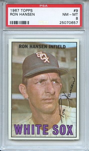 1967 Topps 9 Ron Hansen PSA NM-MT 8