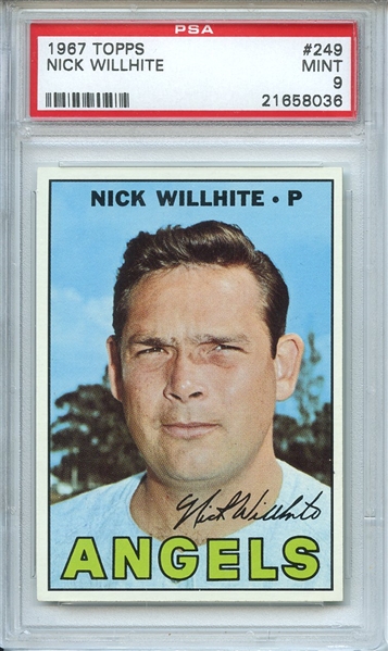 1967 Topps 249 Nick Willhite PSA MINT 9