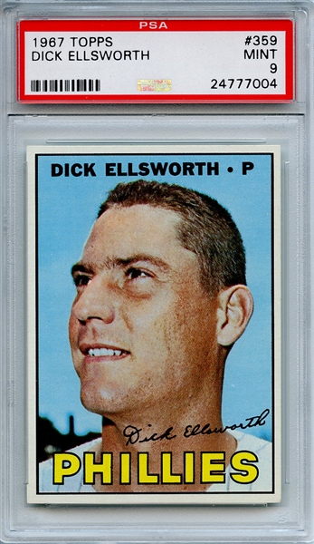 1967 Topps 359 Dick Ellsworth PSA MINT 9