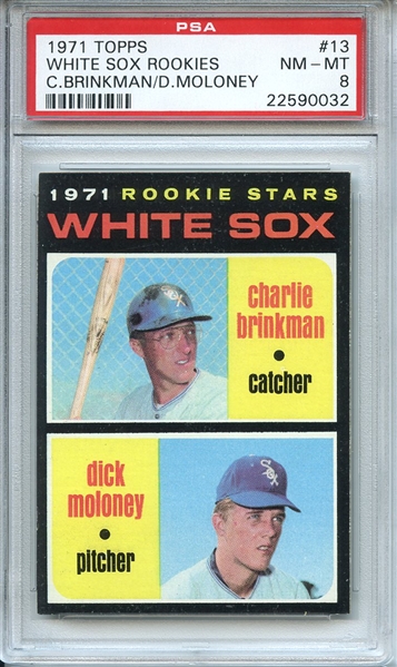 1971 Topps 13 Chicago White Sox PSA NM-MT 8