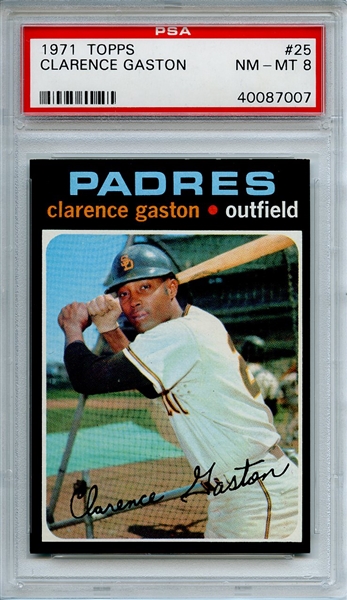 1971 Topps 25 Clarence Gaston PSA NM-MT 8