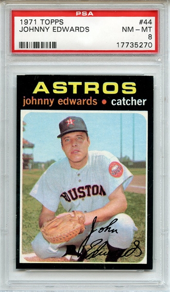 1971 Topps 44 Johnny Edwards PSA NM-MT 8
