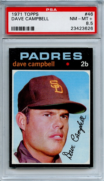 1971 Topps 46 Dave Campbell PSA NM-MT+ 8.5
