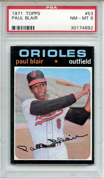 1971 Topps 53 Paul Blair PSA NM-MT 8