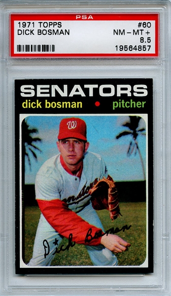 1971 Topps 60 Dick Bosman PSA NM-MT+ 8.5