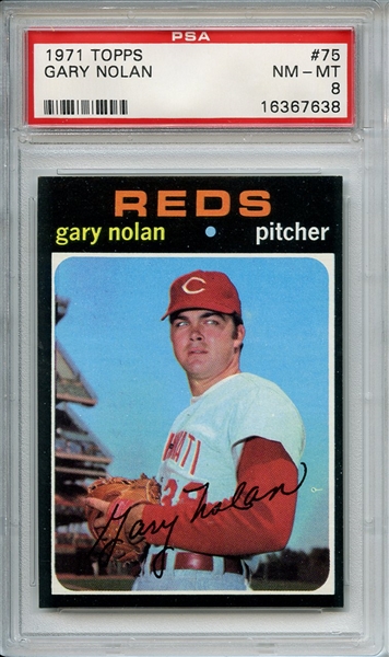 1971 Topps 75 Gary Nolan PSA NM-MT 8
