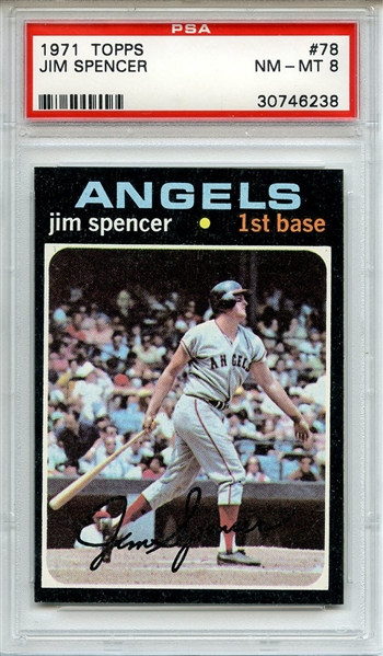 1971 Topps 78 Jim Spencer PSA NM-MT 8