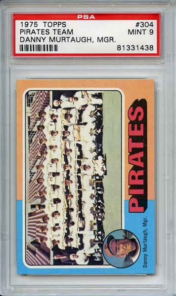 1975 Topps 304 Pittsburgh Pirates Team PSA MINT 9