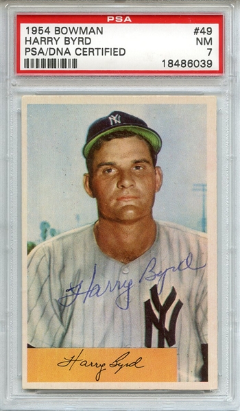 1954 Bowman 49 Harry Byrd Signed Card PSA/DNA NM 7