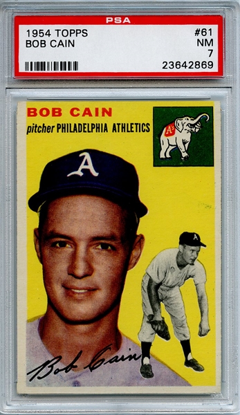 1954 Topps 61 Bob Cain PSA NM 7