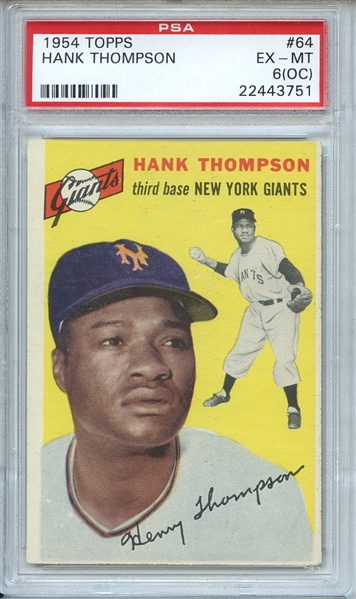 1954 Topps 64 Hank Thompson PSA EX-MT 6 (OC)