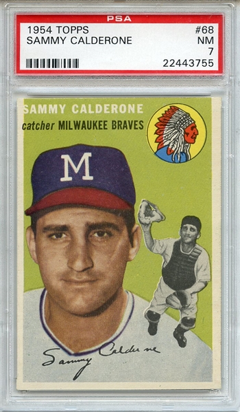 1954 Topps 68 Sammy Calderone PSA NM 7