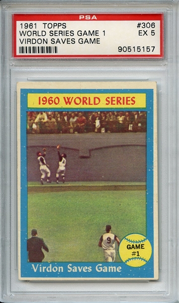 1961 Topps 306 World Series Game 1 PSA EX 5