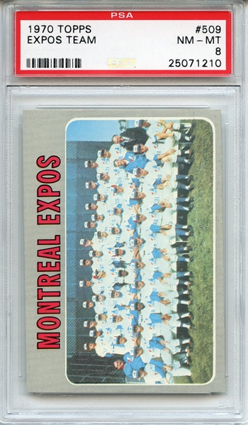 1970 Topps 509 Montreal Expos Team PSA NM-MT 8