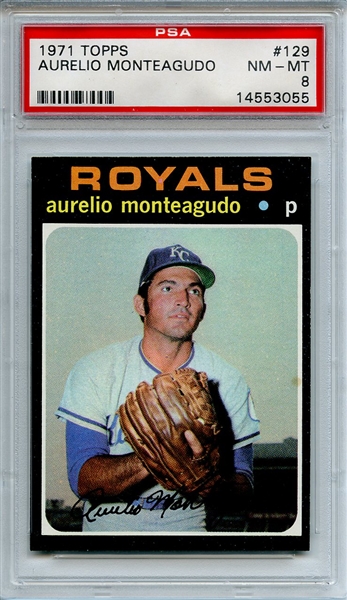 1971 Topps 129 Aurelio Monteagudo PSA NM-MT 8