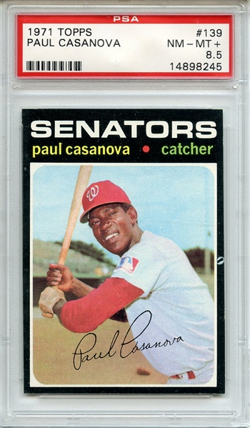 1971 Topps 139 Paul Casanova PSA NM-MT+ 8.5