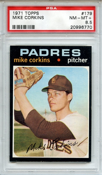 1971 Topps 179 Mike Corkins PSA NM-MT+ 8.5