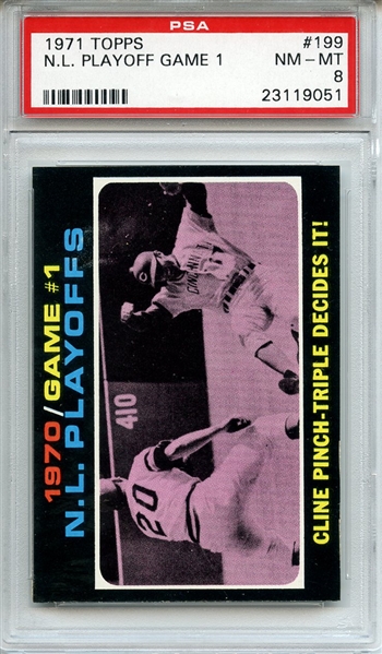 1971 Topps 199 NL Playoff Game 1 PSA NM-MT 8