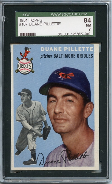 1954 Topps 107 Duane Pillette SGC NM 84 / 7