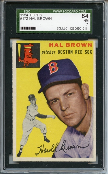 1954 Topps 172 Hal Brown SGC NM 84 / 7