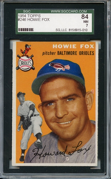 1954 Topps 246 Howie Fox SGC NM 84 / 7