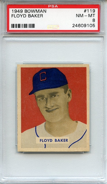 1949 Bowman 119 Floyd Baker PSA NM-MT 8