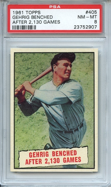 1961 Topps 405 Lou Gehrig Benched PSA NM-MT 8