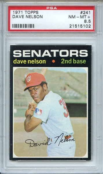 1971 Topps 241 Dave Nelson PSA NM-MT+ 8.5
