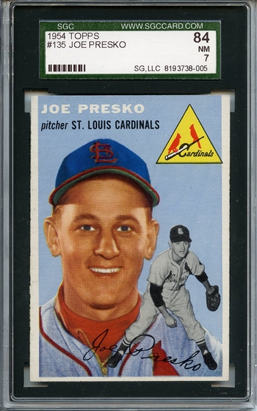 1954 Topps 135 Joe Presko SGC NM 84 / 7