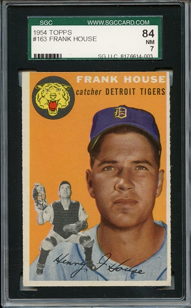 1954 Topps 163 Frank House SGC NM 84 / 7
