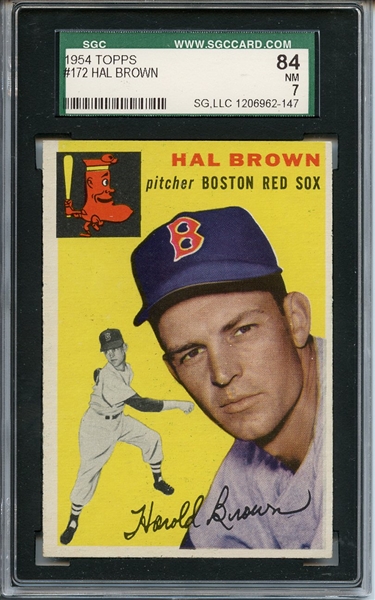 1954 Topps 172 Hal Brown SGC NM 84 / 7
