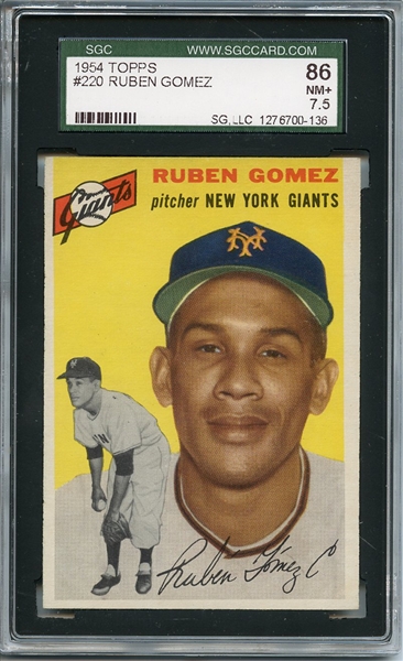 1954 Topps 220 Ruben Gomez SGC NM+ 86 / 7.5
