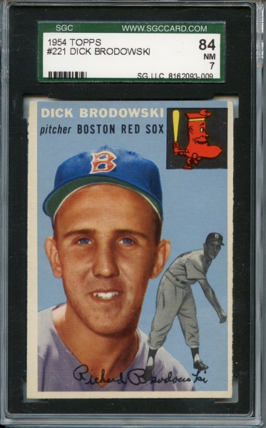1954 Topps 221 Dick Brodowski SGC NM 84 / 7
