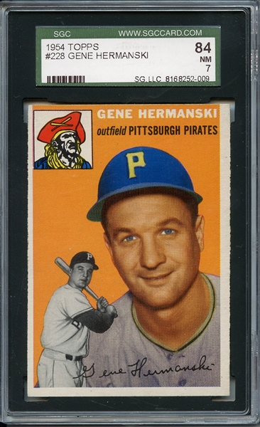 1954 Topps 228 Gene Hermanski SGC NM 84 / 7