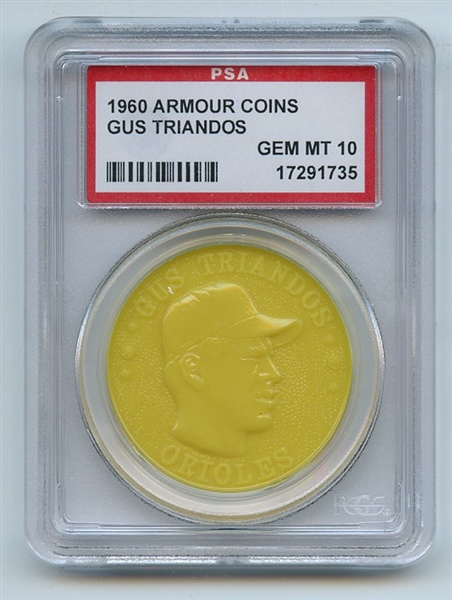 1960 Armour Coins Yellow Gus Triandos PSA GEM MT 10
