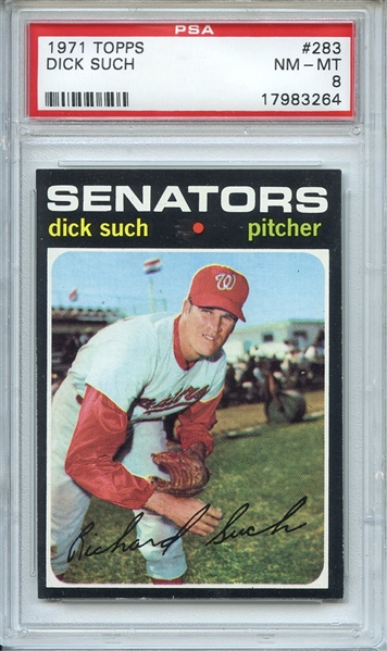 1971 Topps 283 Dick Such PSA NM-MT 8