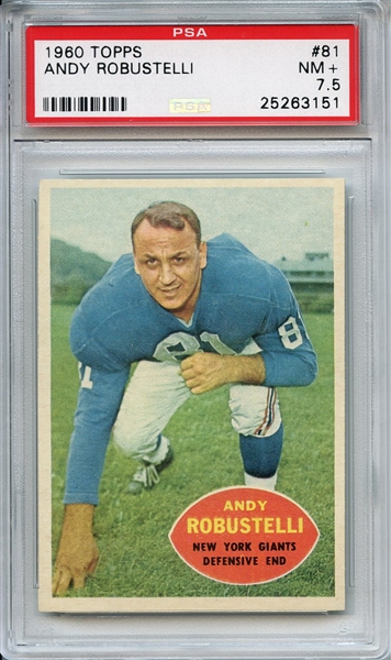 1960 Topps 81 Andy Robustelli PSA NM+ 7.5