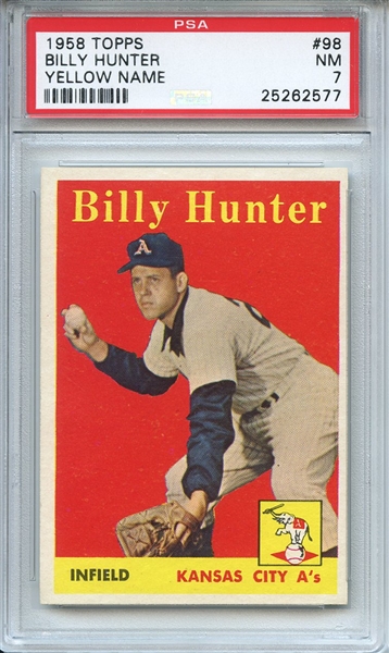 1958 Topps 98 Billy Hunter Yellow Name PSA NM 7