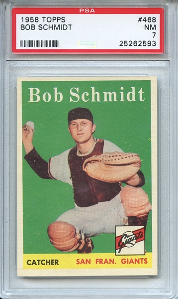 1958 Topps 468 Bob Schmidt PSA NM 7