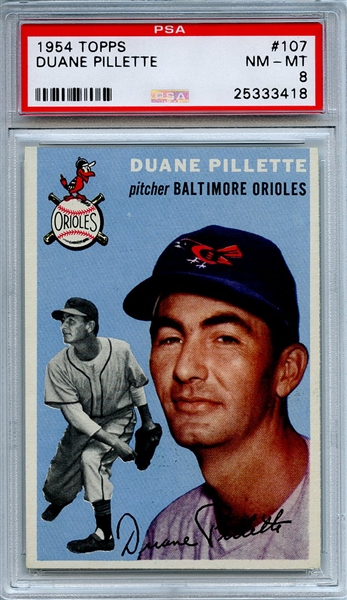 1954 Topps 107 Duane Pillette PSA NM-MT 8