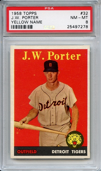 1958 Topps 32 J. W. Porter Yellow Name PSA NM-MT 8