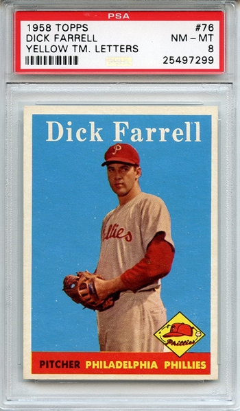 1958 Topps 76 Dick Farrell Yellow Team Letters PSA NM-MT 8