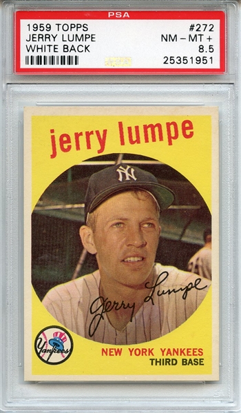 1959 Topps 272 Jerry Lumpe White Back PSA NM-MT+ 8.5