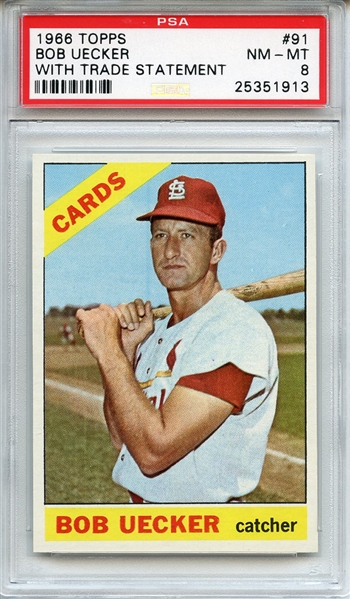 1966 Topps 91 Bob Uecker with Trade PSA NM-MT 8