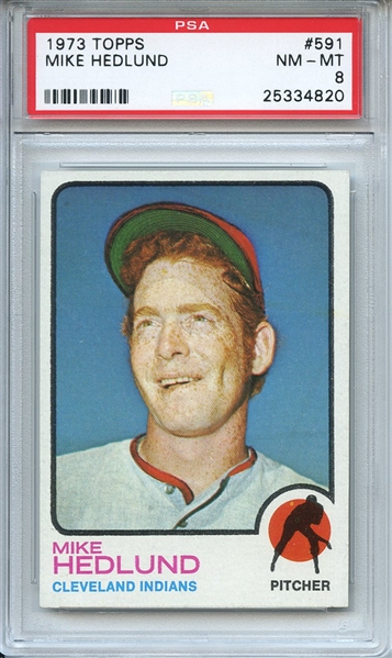 1973 Topps 591 Mike Hedlund PSA NM-MT 8