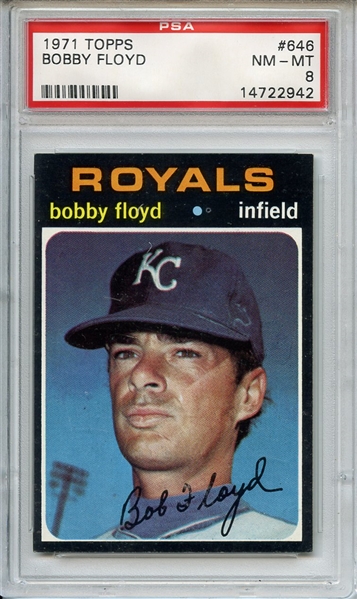 1971 Topps 646 Bobby Floyd PSA NM-MT 8