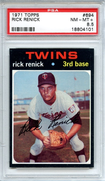 1971 Topps 694 Rick Renick PSA NM-MT+ 8.5