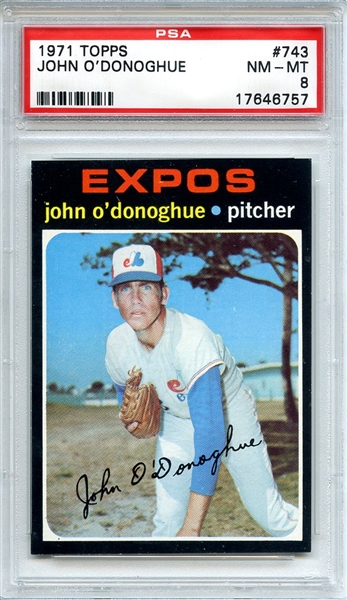 1971 Topps 743 John O'Donoghue PSA NM-MT 8