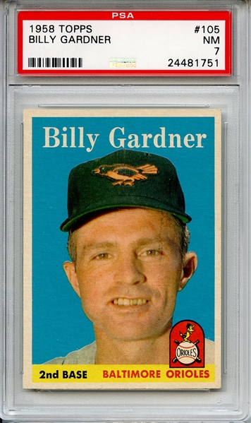 1958 Topps 105 Bill Gardner PSA NM 7