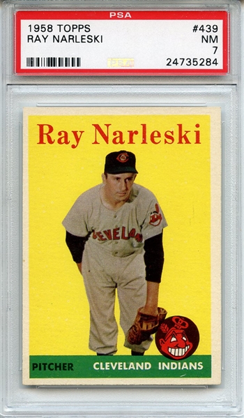 1958 Topps 439 Ray Narleski PSA NM 7